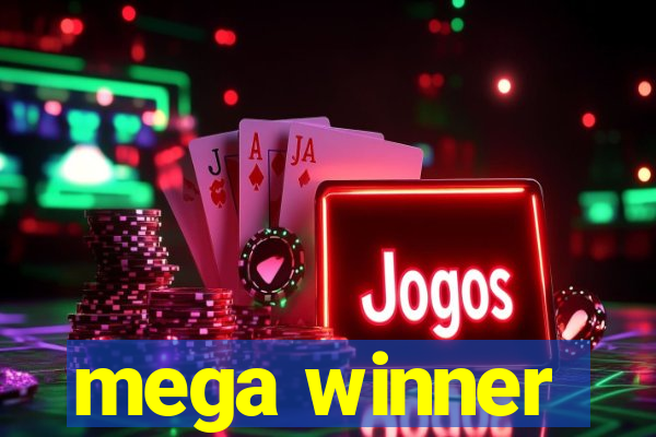 mega winner