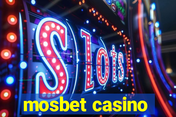 mosbet casino