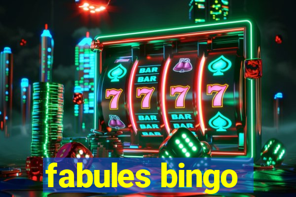 fabules bingo