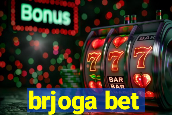 brjoga bet