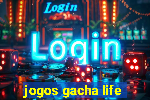 jogos gacha life