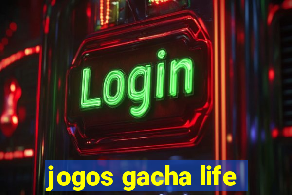 jogos gacha life