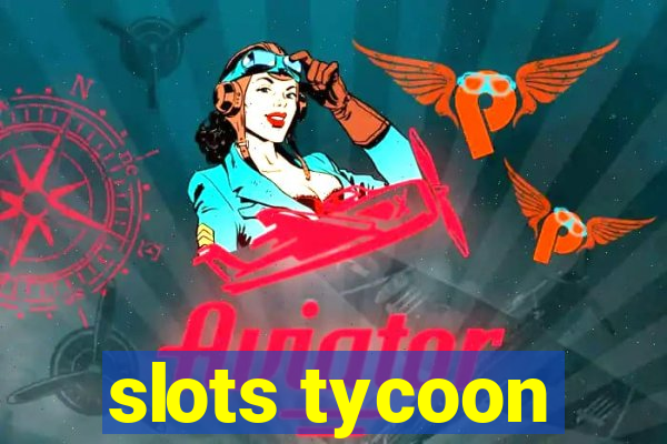 slots tycoon