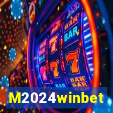 M2024winbet