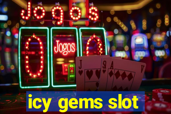 icy gems slot