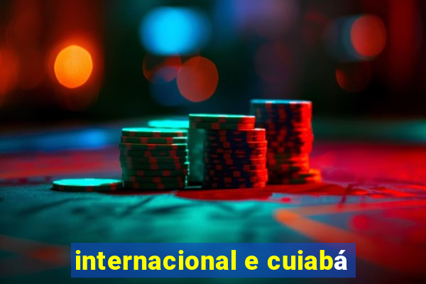 internacional e cuiabá