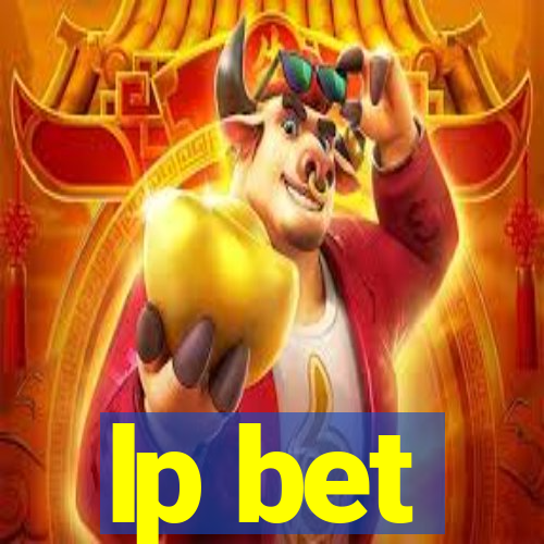 lp bet