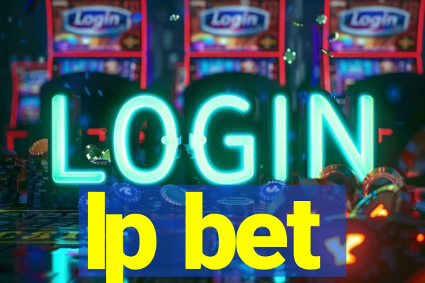 lp bet