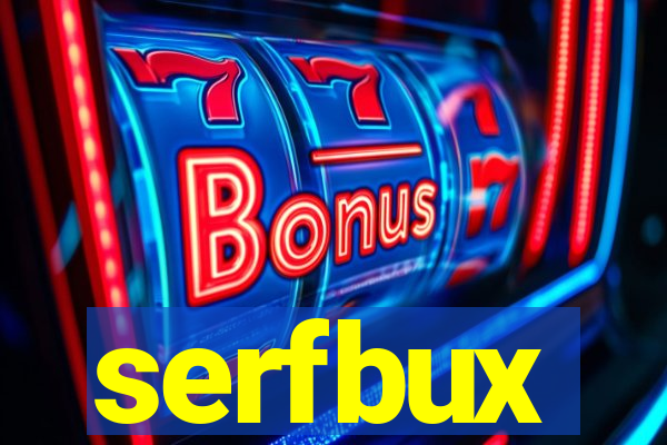 serfbux