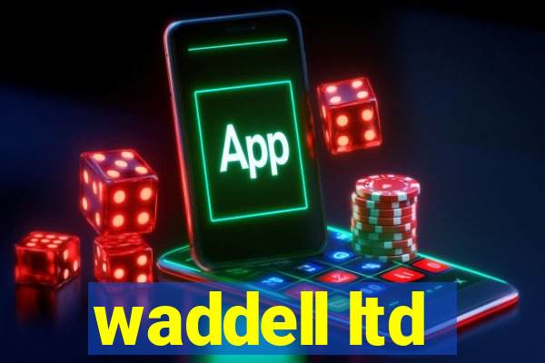 waddell ltd