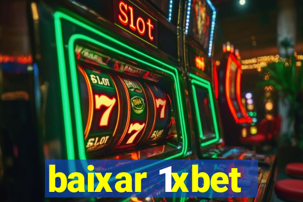 baixar 1xbet