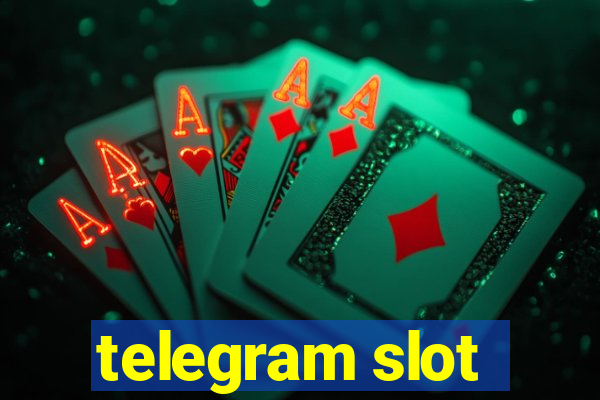 telegram slot