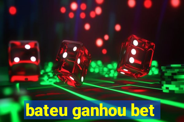 bateu ganhou bet