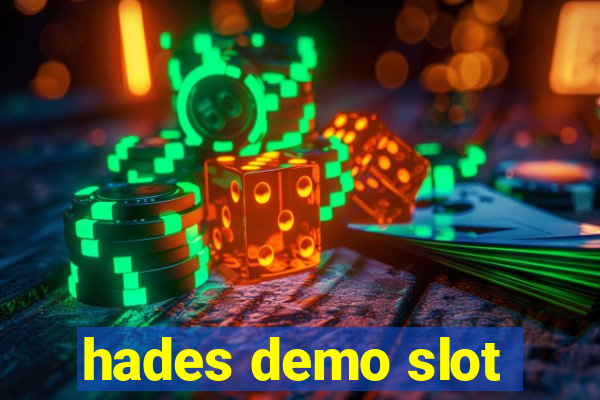 hades demo slot