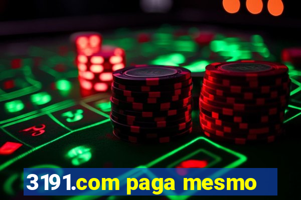 3191.com paga mesmo