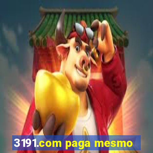 3191.com paga mesmo