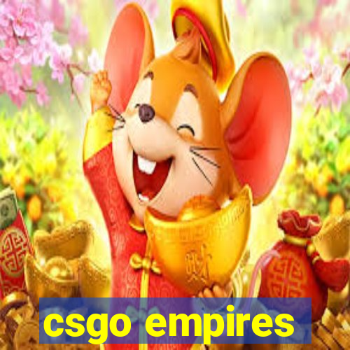 csgo empires