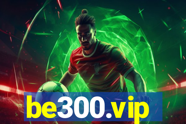 be300.vip