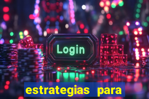 estrategias para jogar tiger fortune