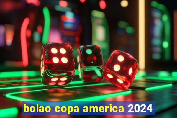 bolao copa america 2024