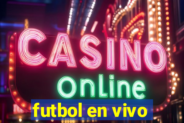 futbol en vivo