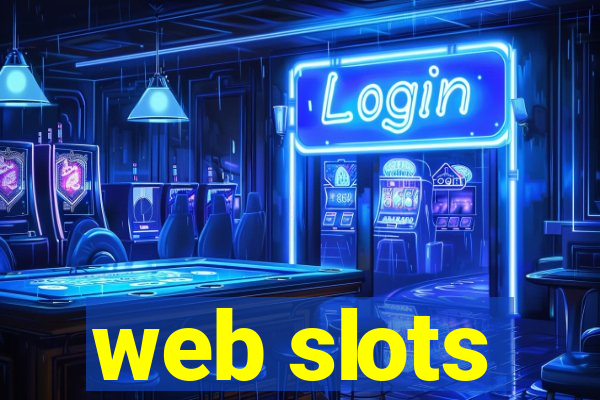 web slots