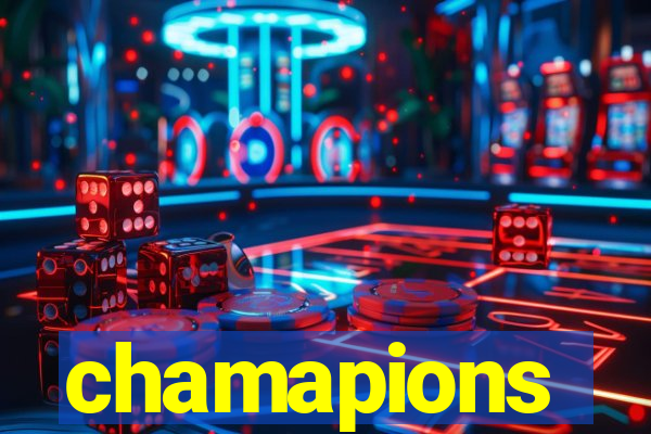 chamapions