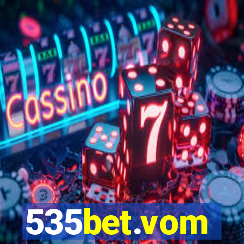 535bet.vom