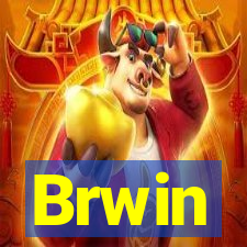 Brwin