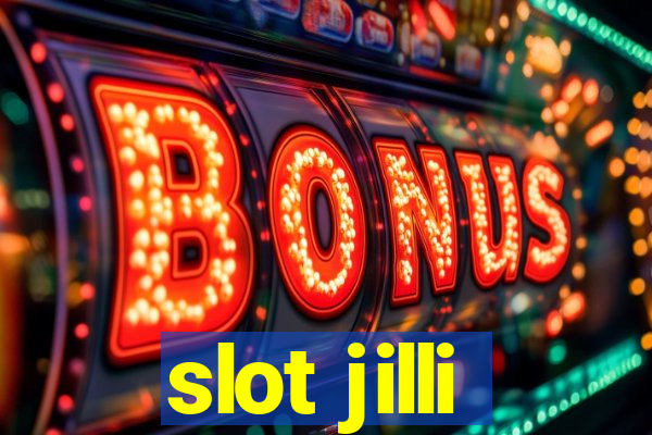 slot jilli