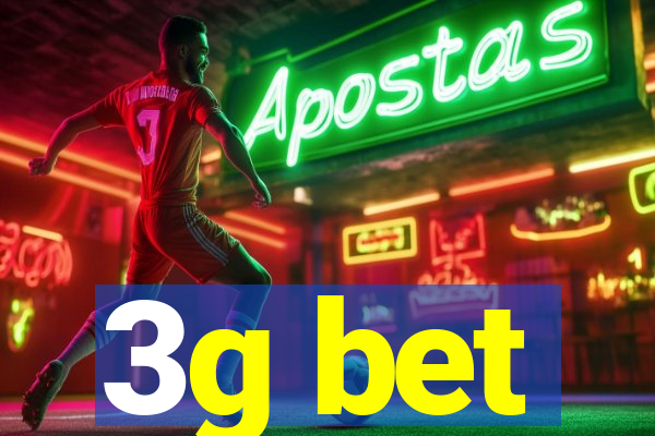 3g bet