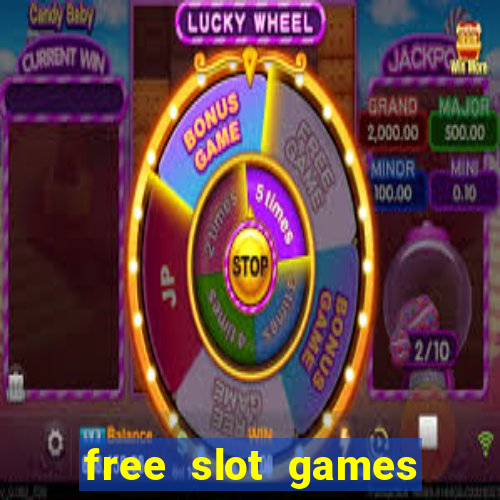 free slot games free slot games