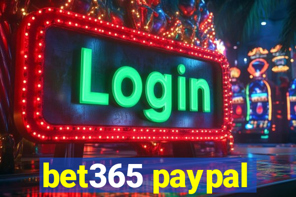 bet365 paypal