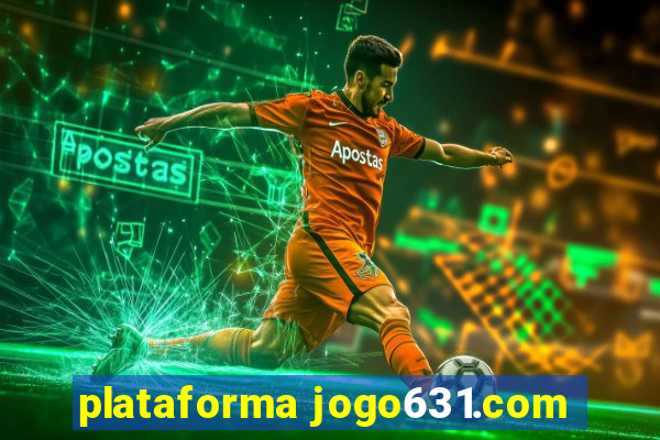 plataforma jogo631.com