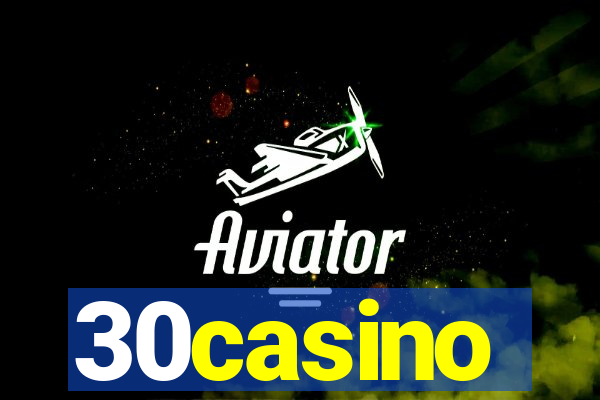 30casino