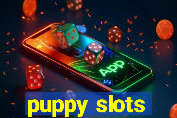 puppy slots