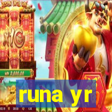 runa yr