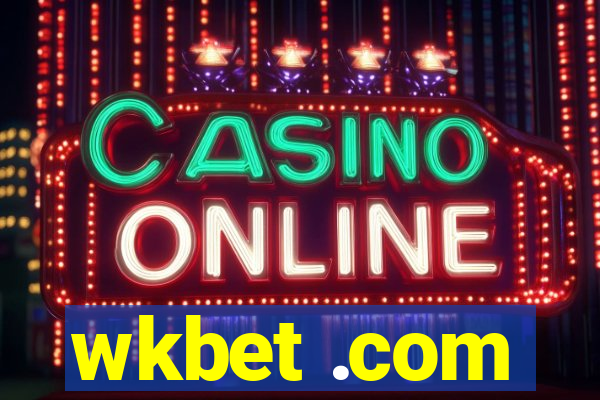 wkbet .com