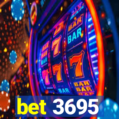 bet 3695