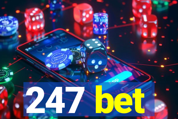 247 bet