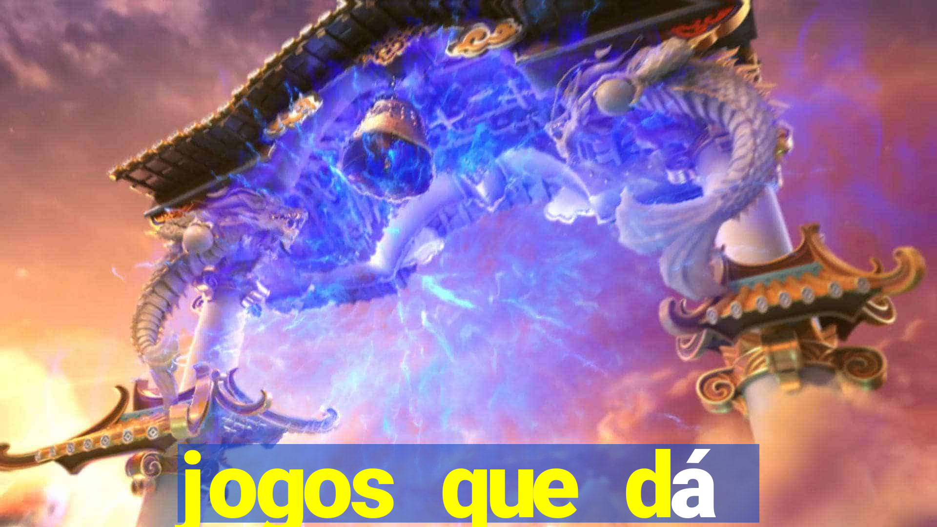 jogos que dá dinheiro grátis