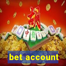 bet account