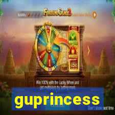 guprincess