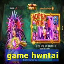 game hwntai