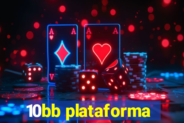 10bb plataforma