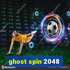 ghost spin 2048