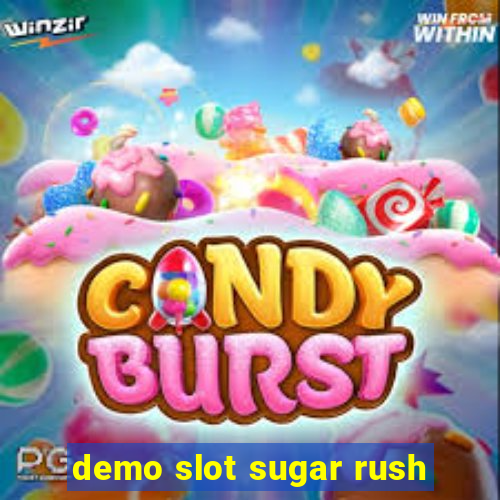 demo slot sugar rush