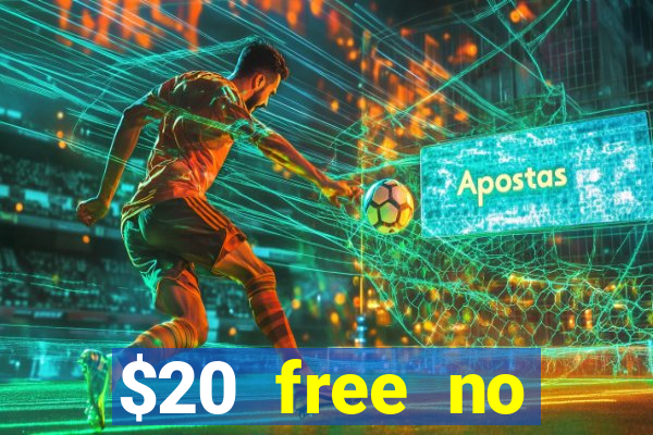 $20 free no deposit casino us 2020