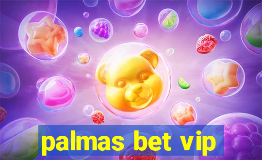 palmas bet vip