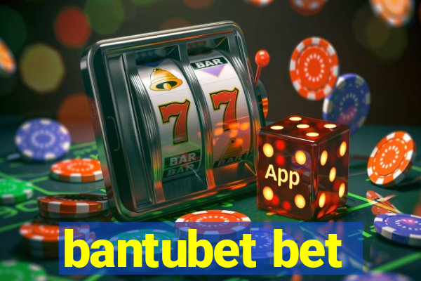 bantubet bet